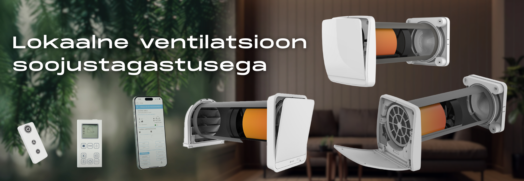 Ventilatsiooniseade soojustagastusega, ventilatisoon soojustagastusega, lokaalne ventilatsioon, ventilaator soojusvahetiga